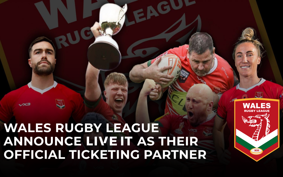 Wales Rugby League Announce LIVE IT as Their Official Ticketing Partner